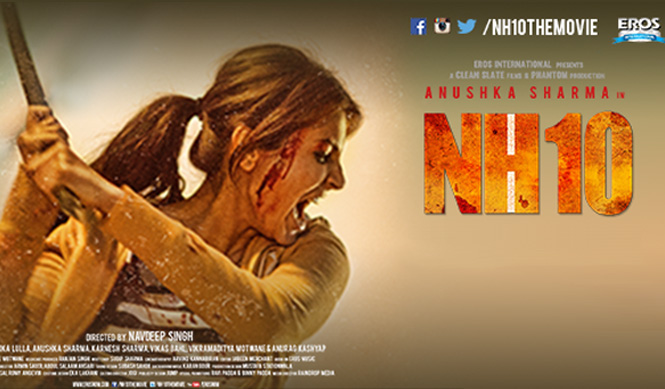 NH10 Movie Review, Ratings, Duration, Star Cast | My India