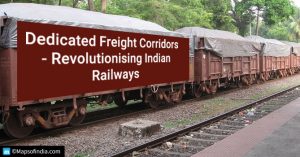 Dedicated Freight Corridors- Transforming Indian Railways - Business