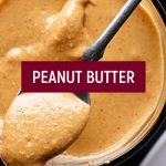 Surprising Facts about Food – Peanut Butter