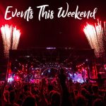 Events This Weekend (8-Feb-10 Feb)