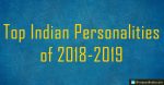 Top Indian Personalities of 2018-2019