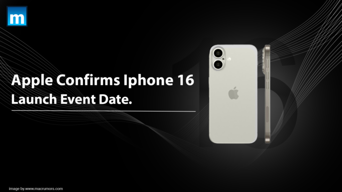 Apple announces the launch event date for the iPhone 16, generating excitement among tech enthusiasts