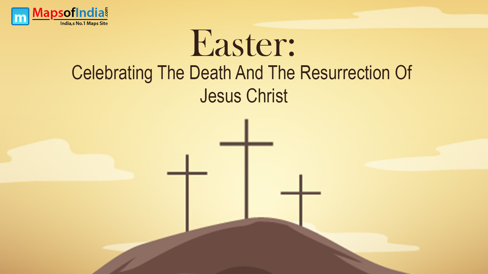 Easter: Celebrating the Death and the Resurrection of Jesus Christ