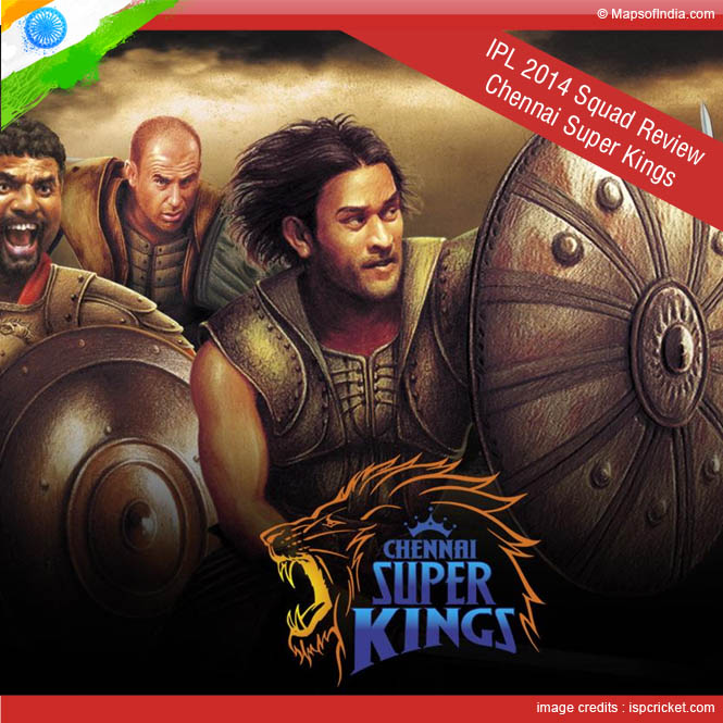 IPL 2014 Squad Review Chennai Super Kings