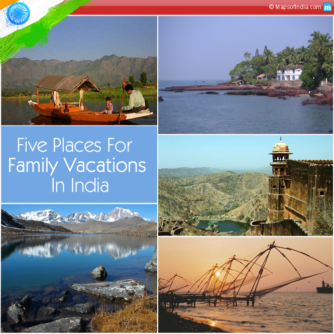 Five Places For Family Vacations In India
