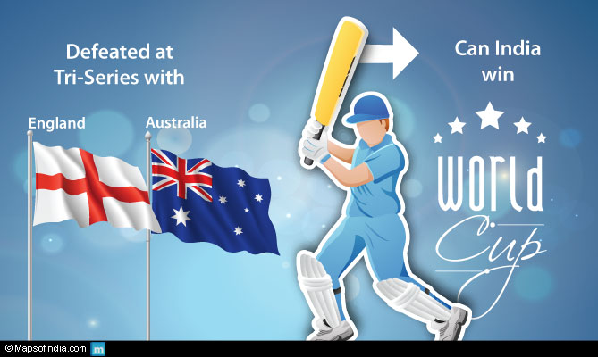 Can India win the Worl Cup after Tri-Series failure?