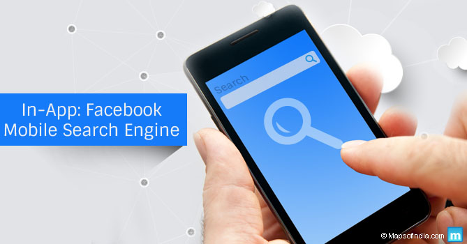 Facebook In-app Search Engine to Challenge Google
