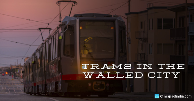 Image of Trams in the Old Delhi