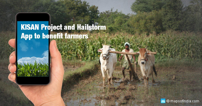 Kisan Project and Hailstorm App for Crop Damage