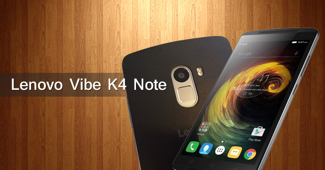 Lenovo Vibe K4 Note