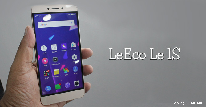 LeEco Le 1S