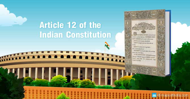 Article 12 of Indian Constitution