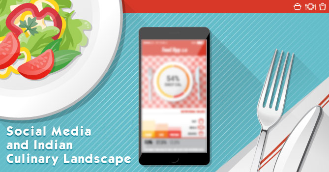 Social Media and Indian Culinary