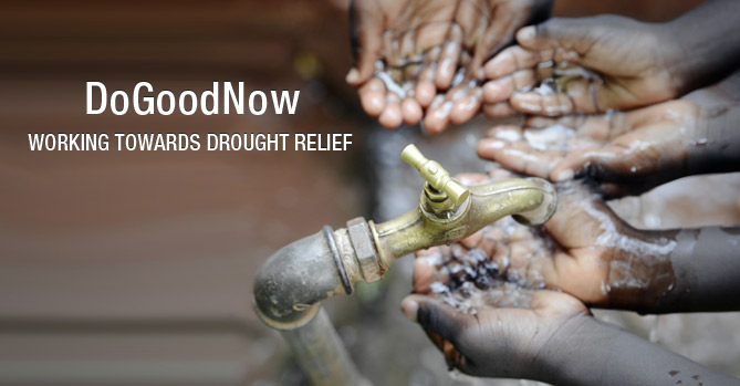 DoGoodNow- Working Towards Drought Relief