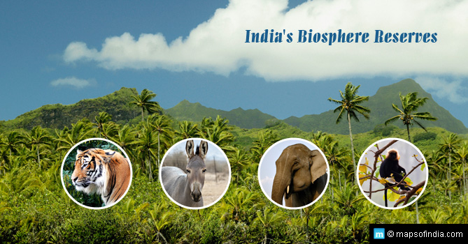 Biosphere Reserves in India