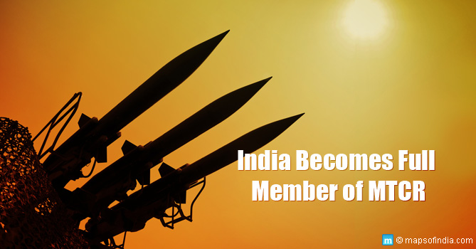 India Becomes Full Member of MTCR