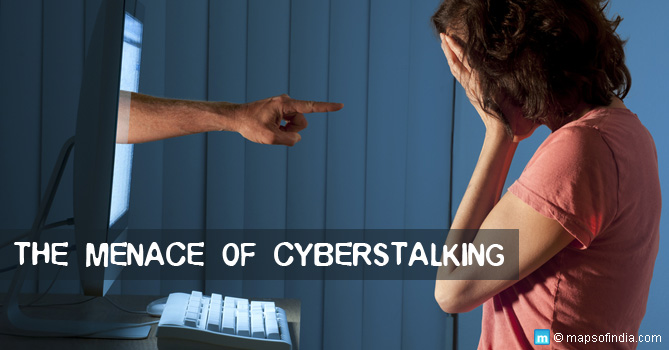 The Menace of Cyberstalking