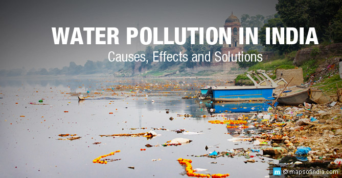 Water Pollution in Iindia Causes Effects and Solutions