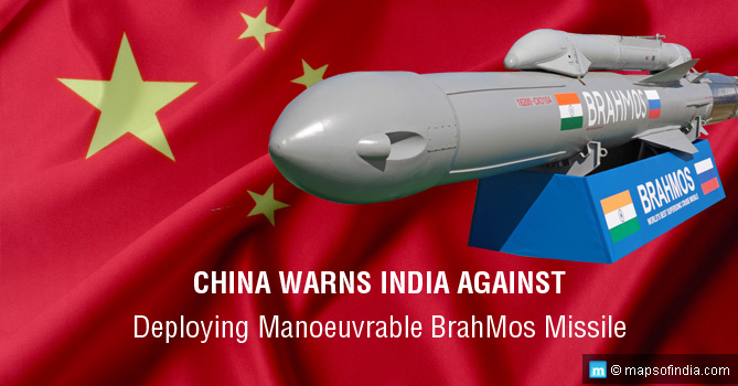 China Warns India Against Deploying Manoeuvrable BrahMos Missile