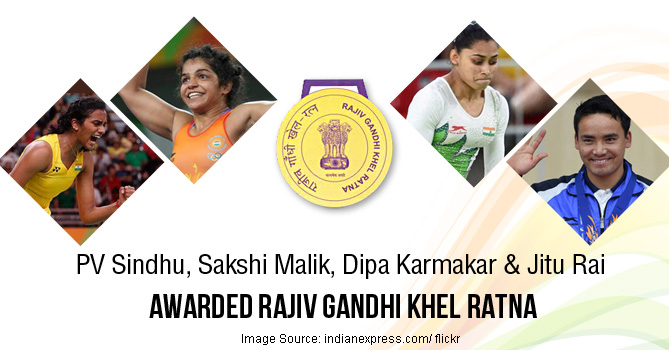 Rajiv Gandhi Khel Ratna Award for PV Sindhu, Sakshi Malik, Dipa Karmakar, Jitu Rai