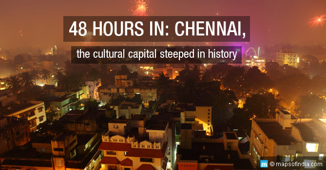 Two Days Trip to Chennai