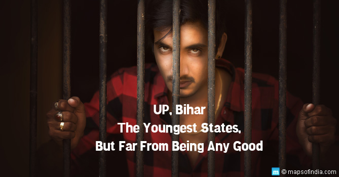 UP, Bihar: The Youngest States, but far from being any good