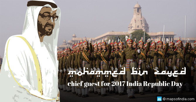 Mohammed bin Zayed - Chief Guest for 2017 India Republic Day