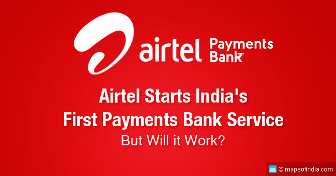 Airtel Launches India's First Payments Bank