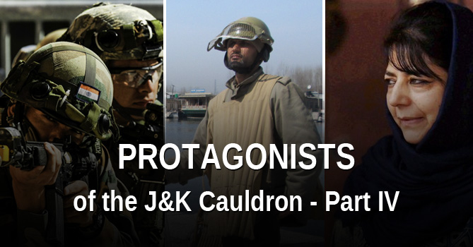 Protagonists of Jammu and Kashmir Cauldron Part 4