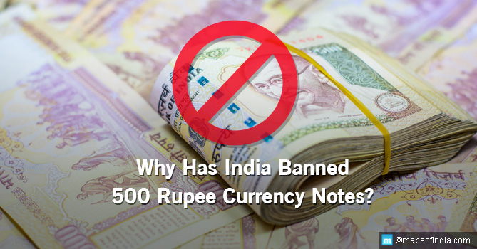 Why has India Banned 500 Rupee Currency Notes