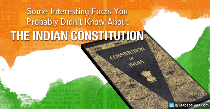 Facts About The Indian Constitution
