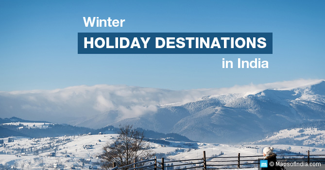 Winter Holiday Destinations in India