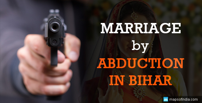 marriage by abduction in bihar