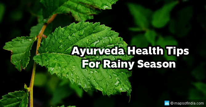 Health Tips from Ayurveda for Monsoon