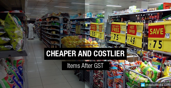 cheaper and costlier Items after gst