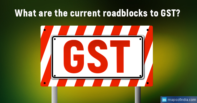 roadblocks to gst