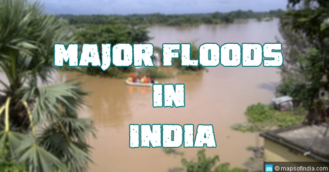 major floods in India