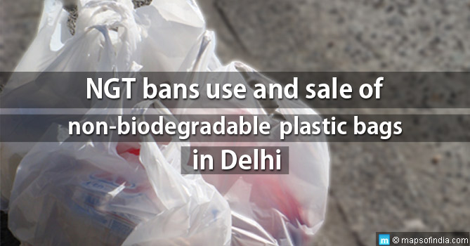 NGT Imposes Ban on Use and Sale of Non-biodegradable Plastic Bags in Delhi