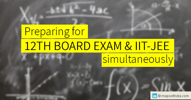 How to Study Simultaneously for the Board Exams and IIT JEE
