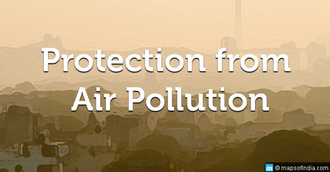 10 Tips on How to Protect Yourself from Air Pollution