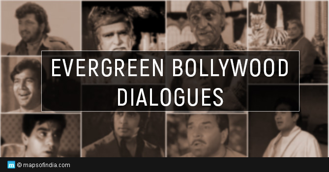 Evergreen Dialogues From Bollywood Movies