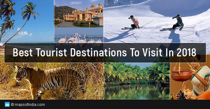 Best Tourist Destinations To Visit In 2018