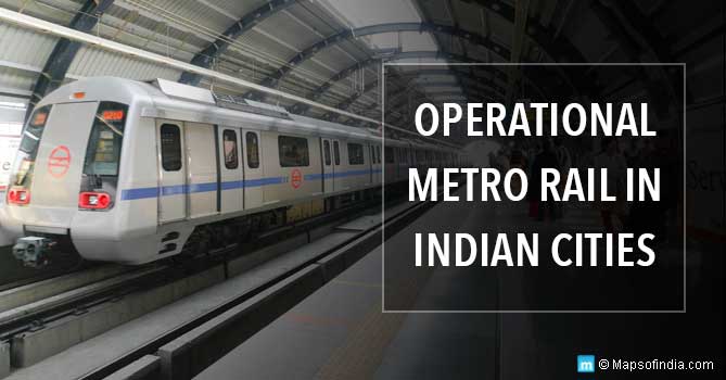 Operational Metro Rails in India