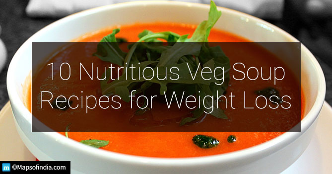 10 nutritious veg soup recipes for weight loss