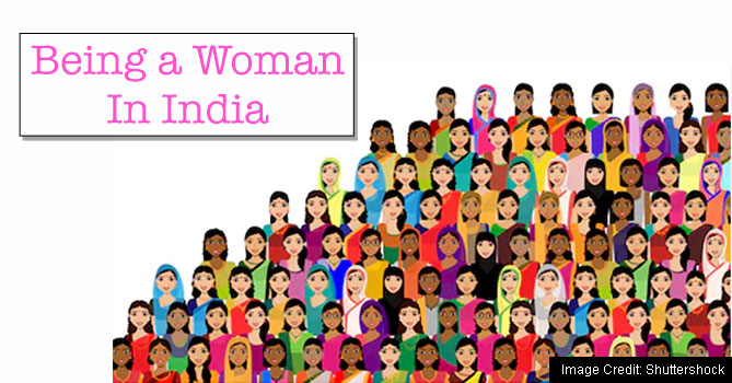 Being a woman in India