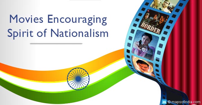 Movies Encouraging Spirit of Nationalism