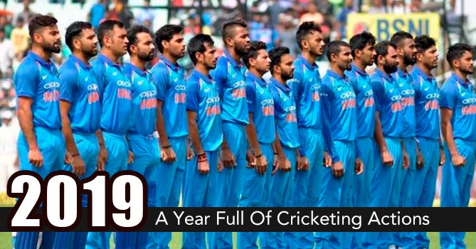 2019 - A year full of cricketing actions