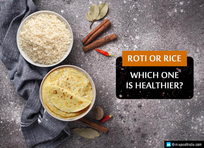 Roti or Rice: Which One is Healthier?
