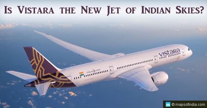 Is Vistara the New Jet of Indian Skies?