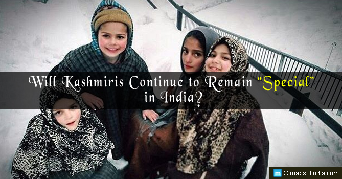 Will Kashmiris Continue to Remain “Special” in India?